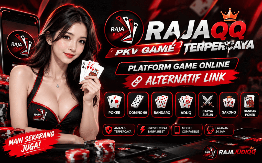 Rajaqq Pkv Game Terpercaya Platform Game Online Alternatif Link